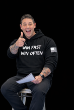 Load image into Gallery viewer, "Win Fast Win Often" Hoodies
