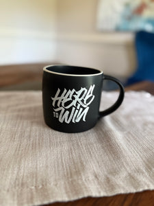 "Here to Win" Mug